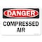 Signmission Safety Sign, OSHA Danger, 7" Height, Compressed Air, Landscape OS-DS-D-710-L-19279 - alternate 1